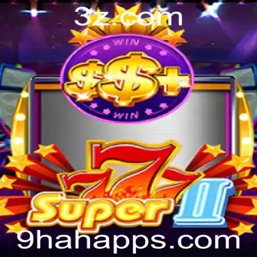 Explorando o Mundo do Super777II: Um Mergulho no Jogo de Azar do 9hah app